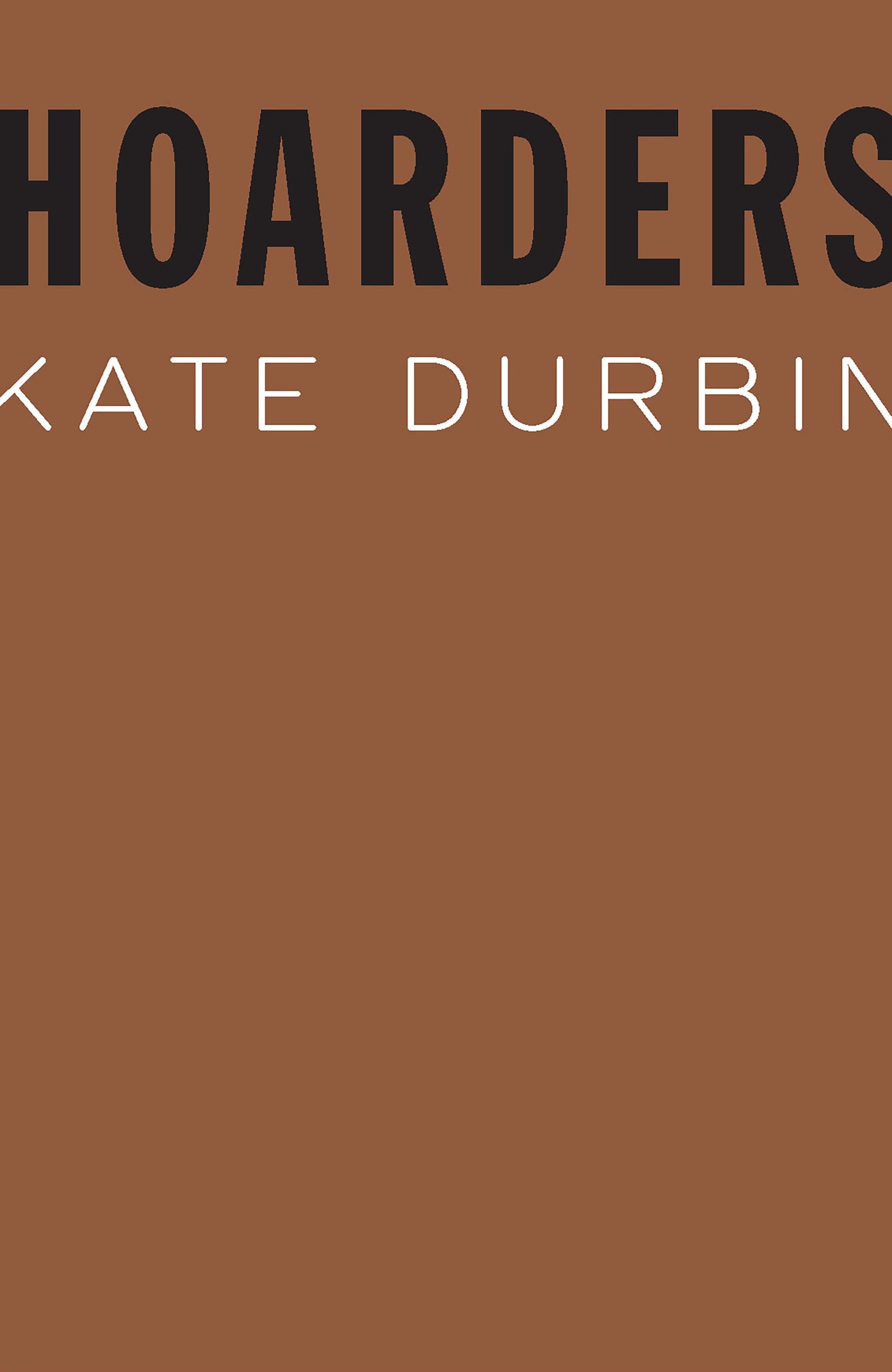 Hoarders - limited edition hardcover