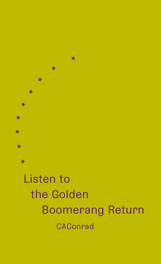 Listen to the Golden Boomerang Return - limited edition hardcover